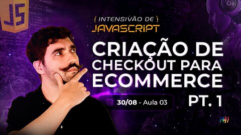 Aula 3 - Criação de Checkout p E-commerce 01