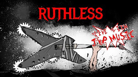 RUTHLESS: Live with JVP Music