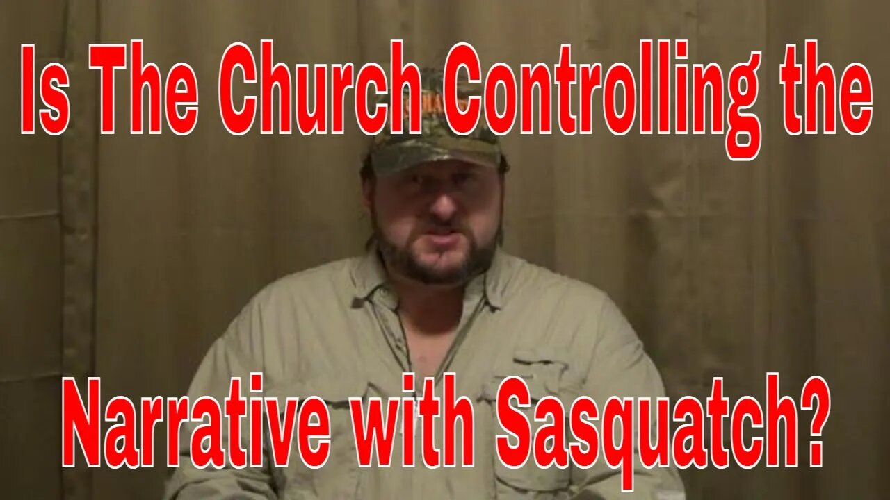 Is Religion Controlling the Narrative with Sasquatch?