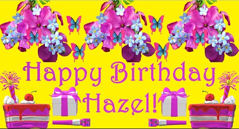 Happy Birthday 3D - Happy Birthday Hazel - Happy Birthday To You - Happy Birthday Song