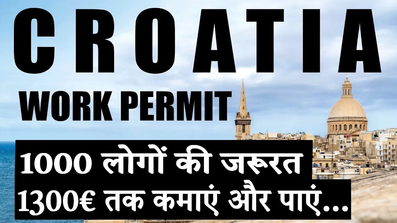 CROATIA WORK PERMIT VISA 2023 CROATIA WORK VISA FOR INDIANS IN CROATIA VISA | A2Z SERVICEZ