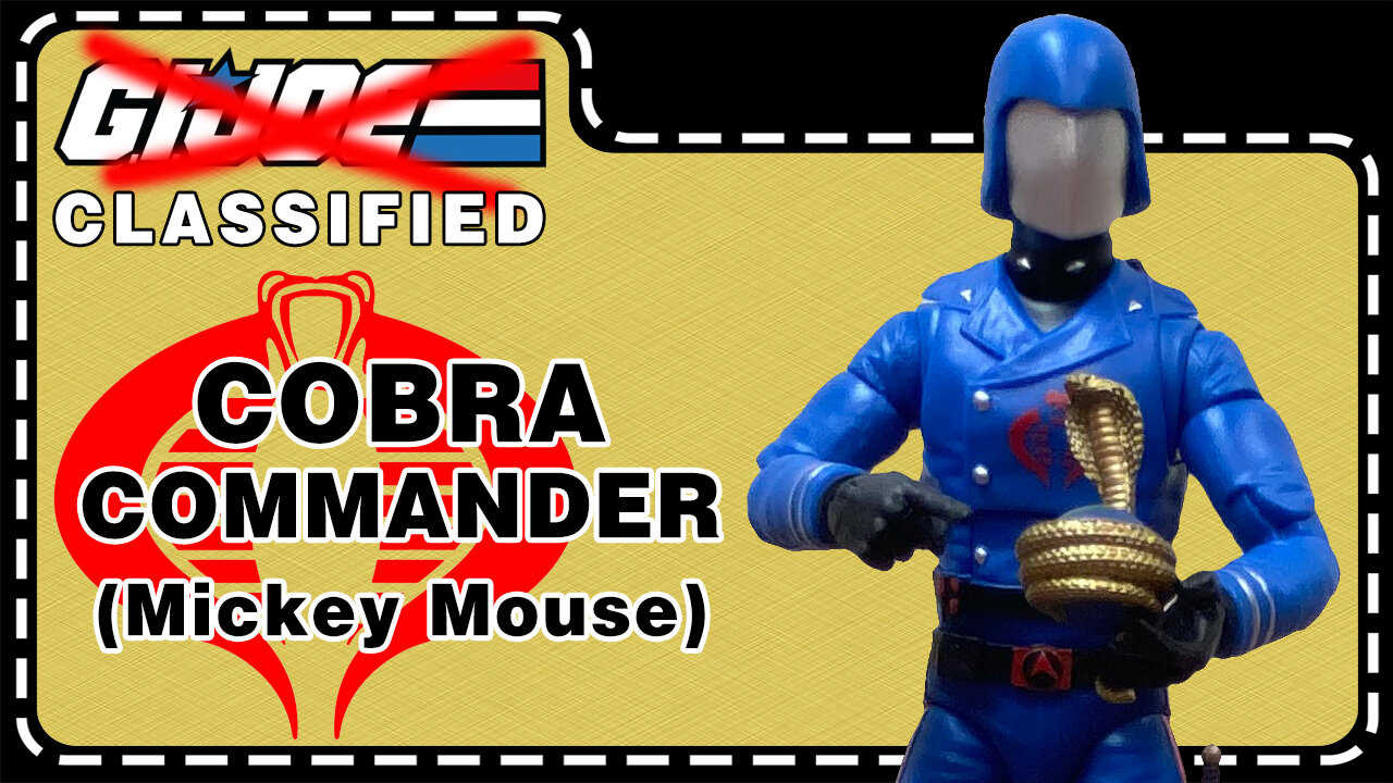 Cobra Commander (Mickey Mouse) - G.I. Joe Classified - Unboxing and Review