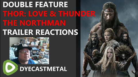 MOVIE TRAILER REACTIONS - Thor: Love & Thunder | The Northman