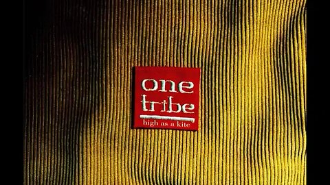 One Tribe- High As A Kite (Big Long Mix)