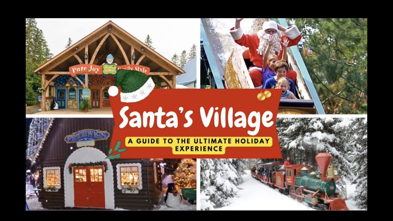 Santa’s Village: A Guide to the Ultimate Holiday Experience | Stufftodo.us