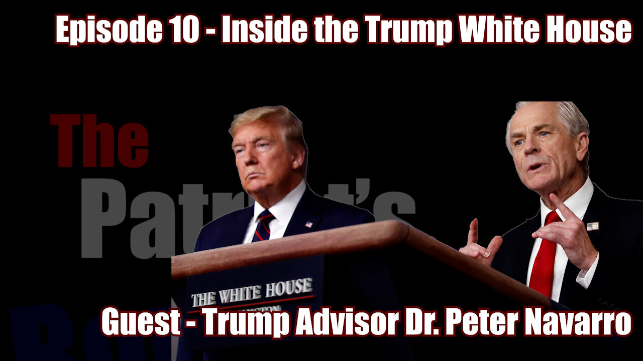 Epi. 10 - Inside the Trump White House