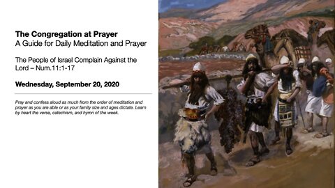 The People of Israel Complain Against the Lord – The Congregation at Prayer for Sept. 30, 2020