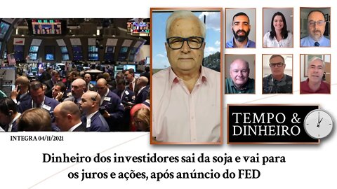 Dinheiro dos investidores sai da soja e vai para os juros e ações, após anúncio do FED