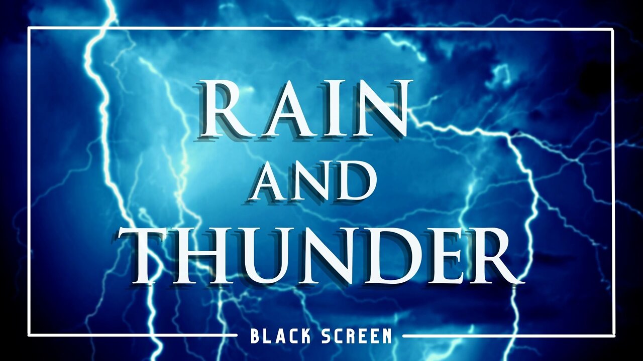 Rain and thunder sound black screen | 10 Hours for sleeping or relaxation