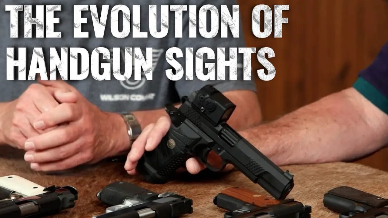 The Evolution of Pistol Sights Over the Decades: Gun Guys Ep. 46 with Bill Wilson and Ken Hackathorn