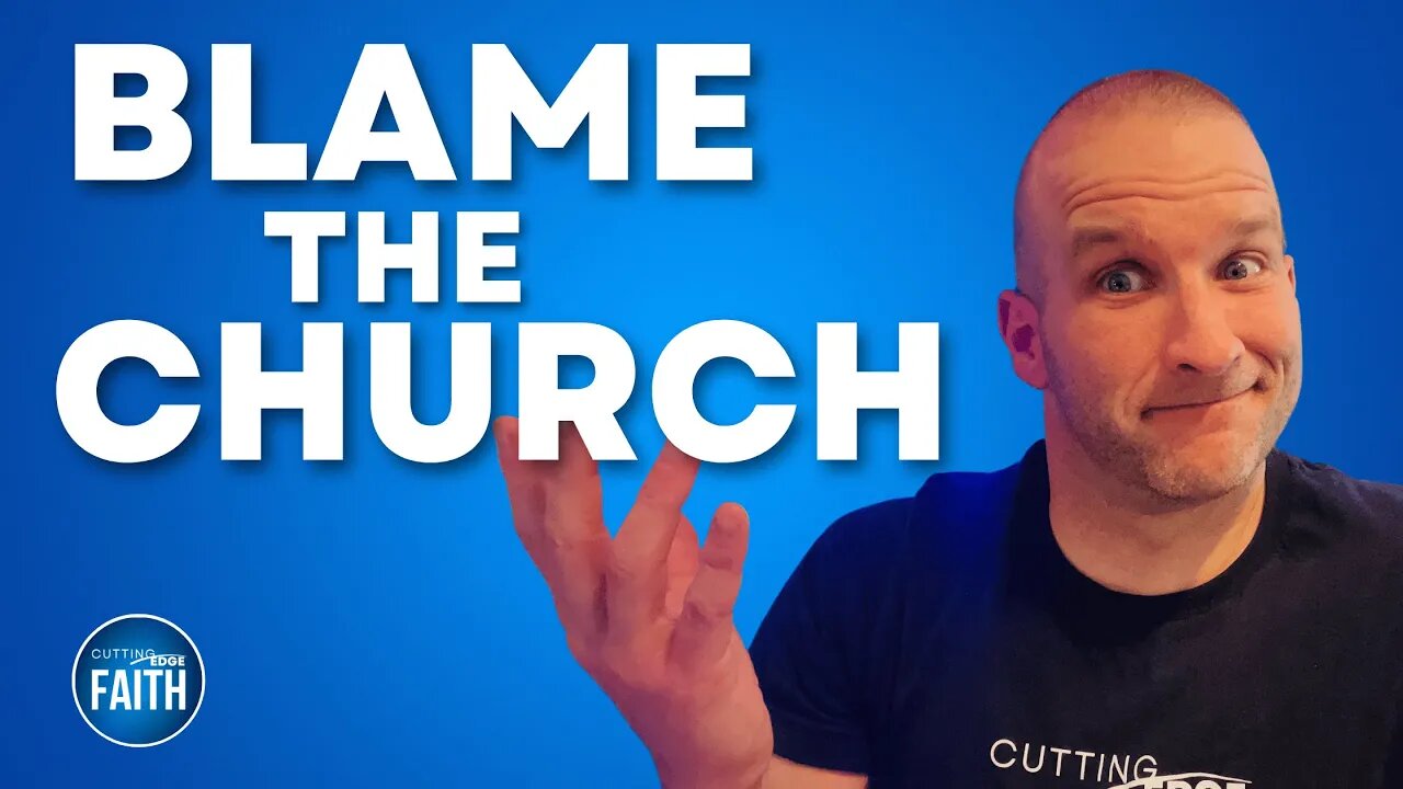 Why the Church is to Blame for Societal Decline