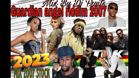 Alaine christopher martin Vybz Kartel Tami Chynn and more Guardian Angel Riddim 2007 Fresh Ear Produ