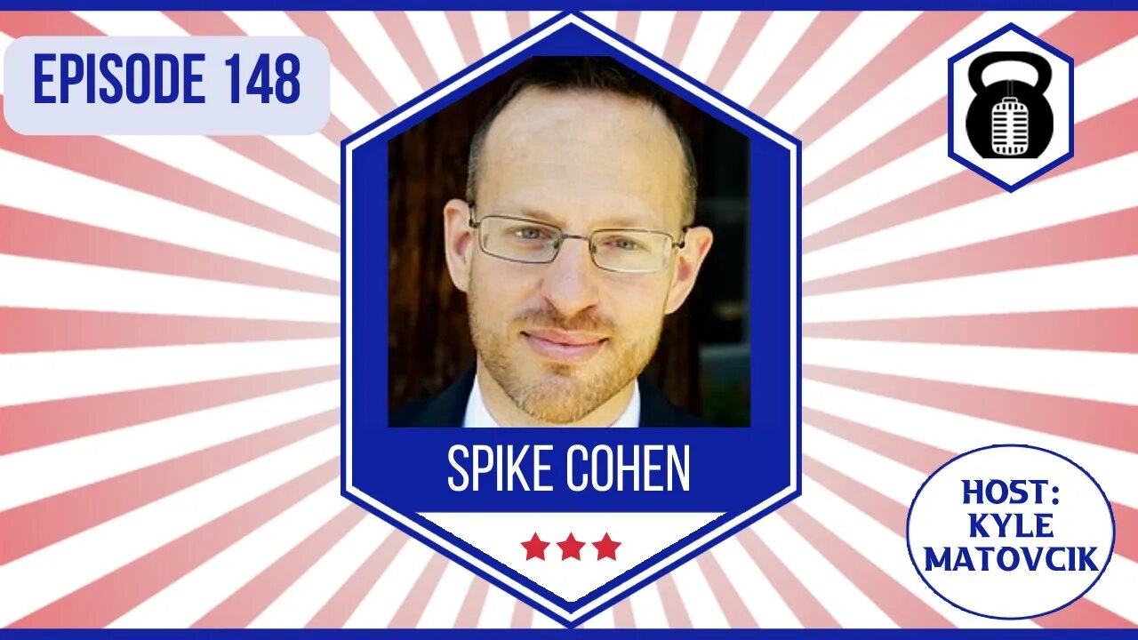 148 -How to win at Life and Liberty w/ @Spike Cohen