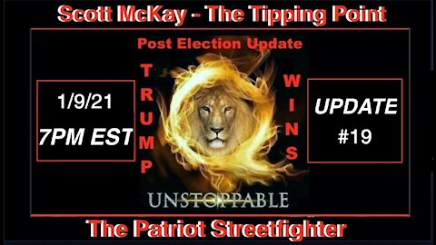 1.9.21 The Tipping Point Radio POST ELECTION UPDATE #19 Intel Indicates Military Operations