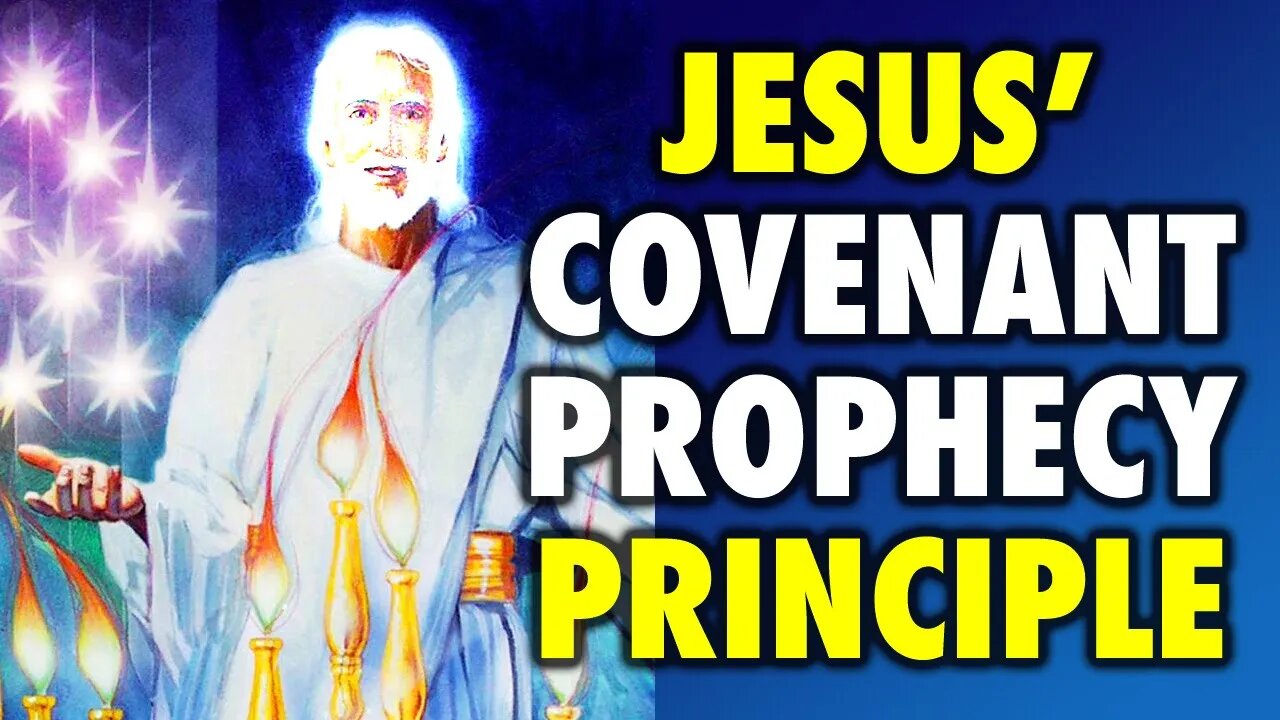 Jesus' Covenant Prophecy Principle