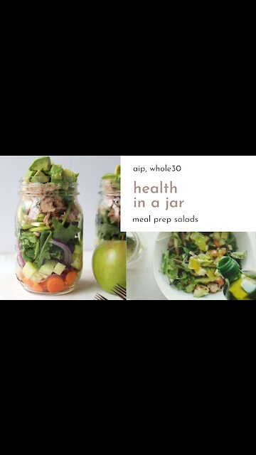 Health in a Jar Meal Prep Salads - AIP, Paleo, Whole30