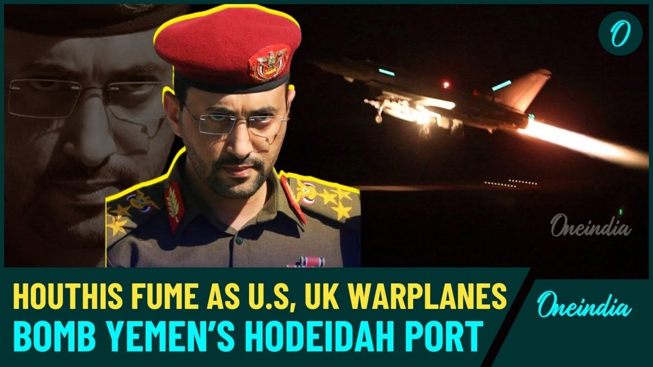 U.S, UK Warplanes’ Third Deadly Attack in Yemen in 3 Days, Drop Bombs on Yemen’s Hodeidah Port