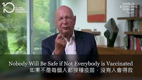 04 施瓦布 打針 Klaus Schwab Vaccinated 🚨懶耳朵💥聽新聞🔥Qcaphk.com🚨