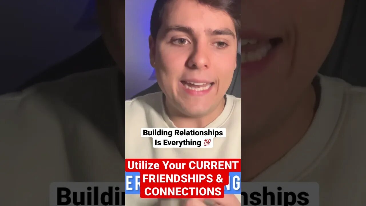 RELATIONSHIPS ARE EVERYTHING