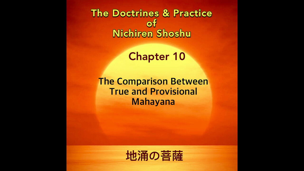 The Comparison Between True and Provisional Mahayana