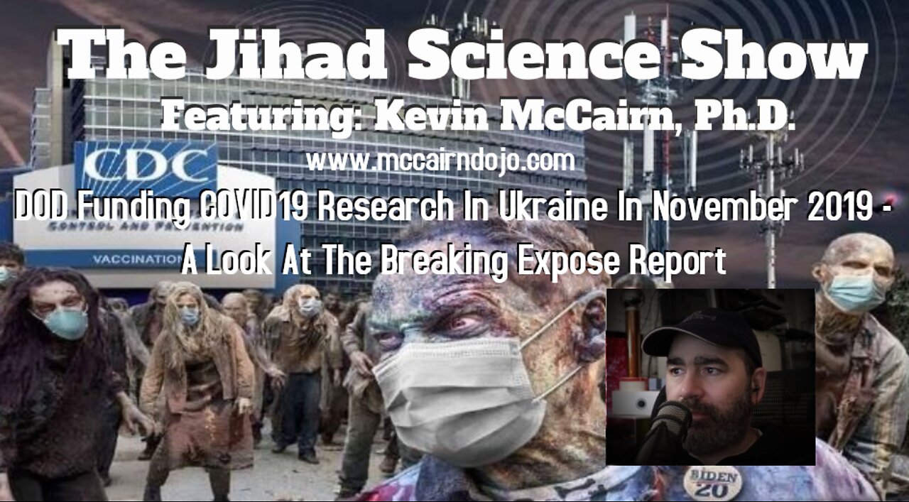 DOD Funding COVID19 Research In Ukraine In November 2019 - A Look At The Breaking Expose Report