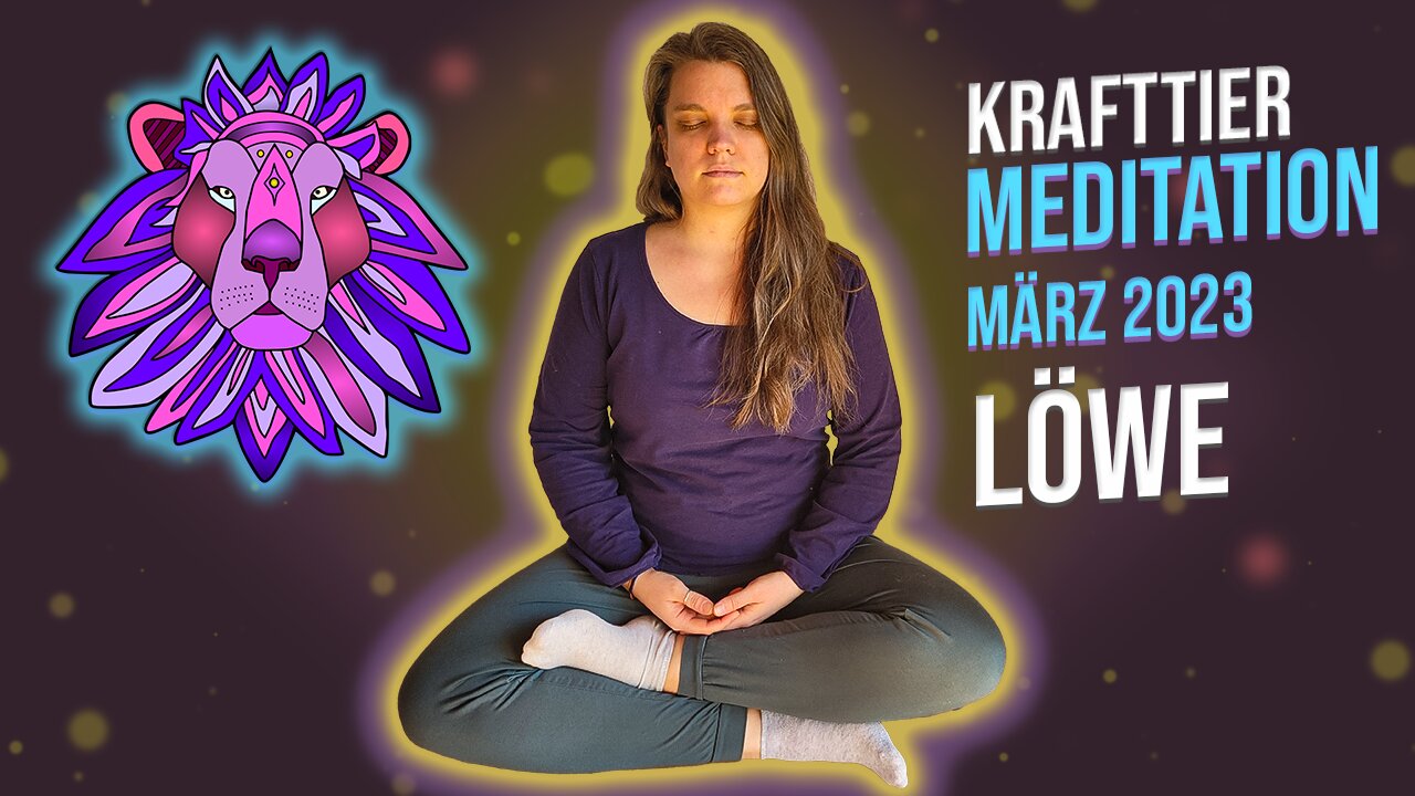 Krafttier-Meditation Löwe März 2023