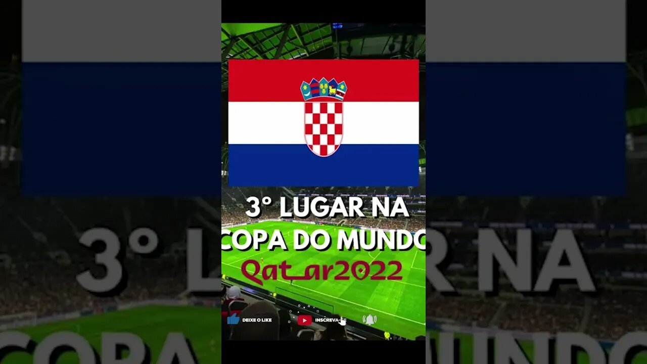 ⚽[COPA DO MUNDO]⚽ - CROÁCIA EM 3° LUGAR E MARROCOS EM 4° #copadomundo #futebol