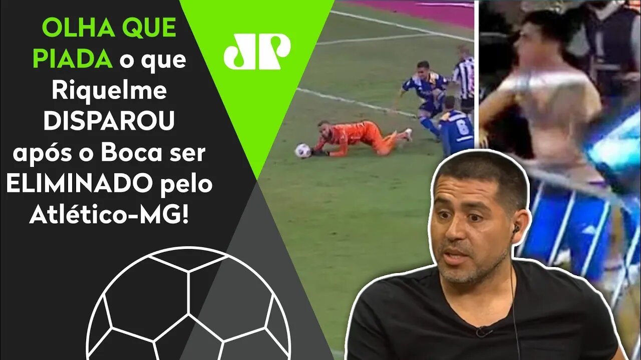 "É VERGONHOSO! No Brasil, sempre..." OLHA o que Riquelme DISPAROU após Atlético-MG x Boca Juniors!