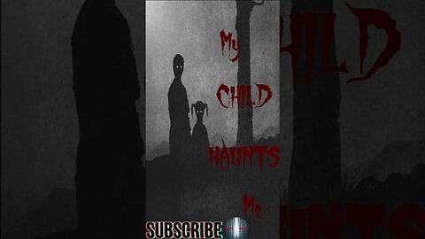 "Creepypasta" My kids still haunt me" Short Stories From The Compendium.