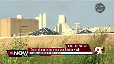 Court documents: mom was late to work