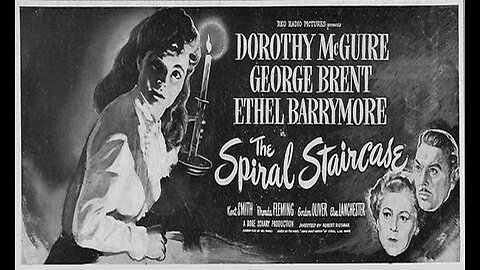 The Spiral Staircase (Movie Trailer) 1946