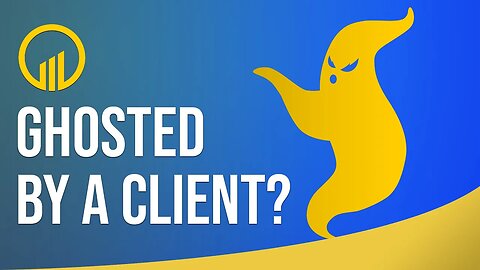 Have You Been Ghosted by a Client?