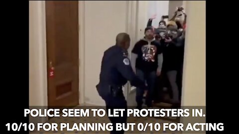 Police let Protesters in: Capitol shenanigans