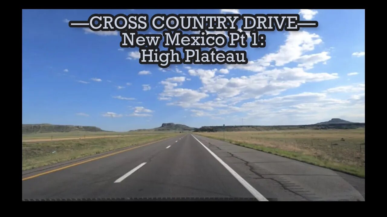 New Mexico Road Trip Pt 1 - High Plateau