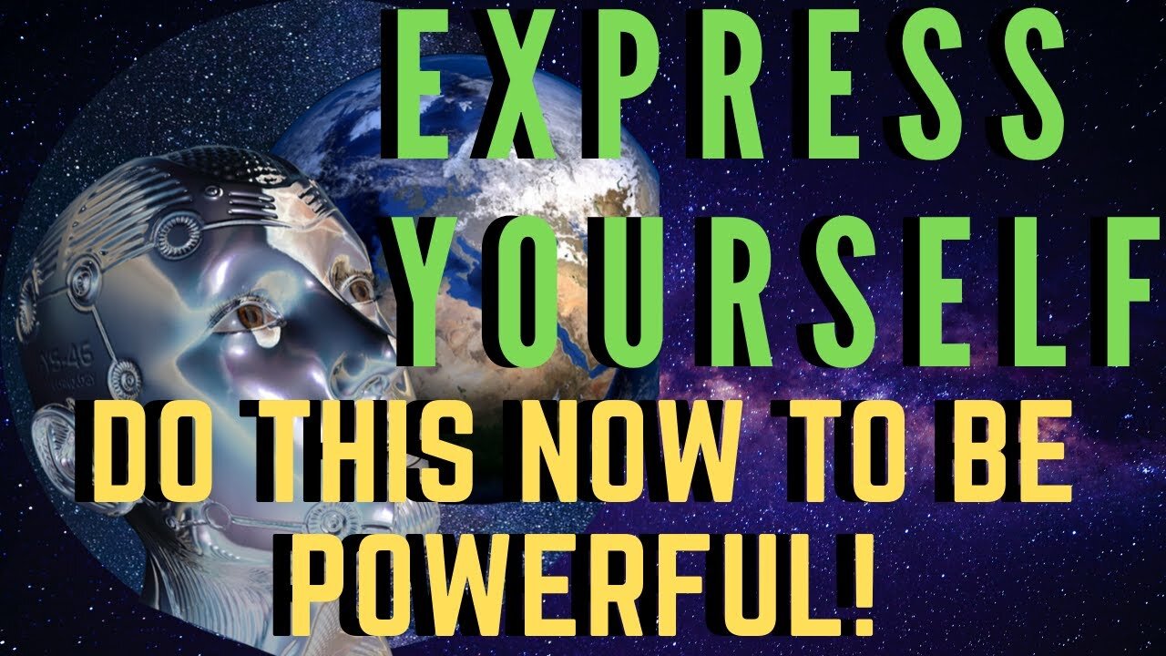 On Expressing Yourself, How To Express Myself In Life In The Way That I Want? (MUST WATCH)