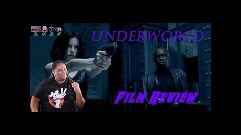 Underworld Film Review