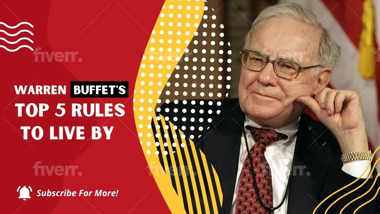 Warren Buffetts top 5 rules to live by