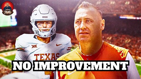 Texas Longhorns DID NOT IMPROVE In Close Win To Vanderbilt | Texas Vs Vanderbilt CFB Recap