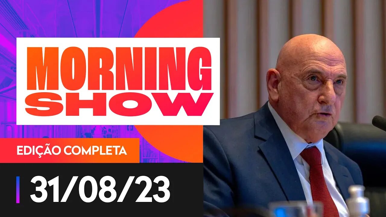 MORNING SHOW - 31/08/2023