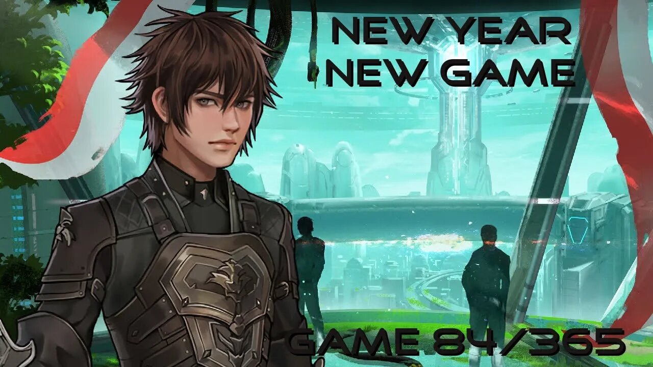 New Year, New Game, Game 84 of 365 (Edge of Eternity)