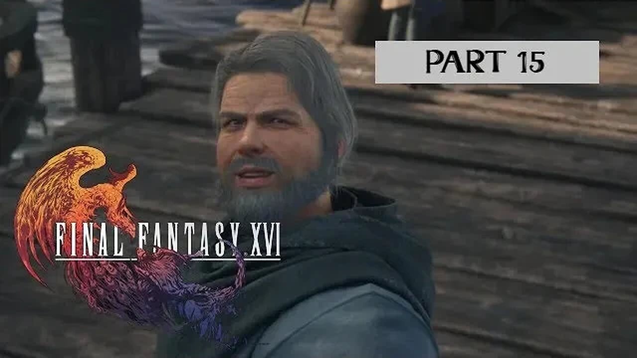 FINAL FANTASY 16 PS5 Walkthrough Gameplay Part 15 - Uncle Byron (FULL GAME)