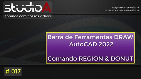 017 AutoCAD 2022 - Comando REGION e DONUT