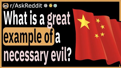 What is a great example of a necessary evil?