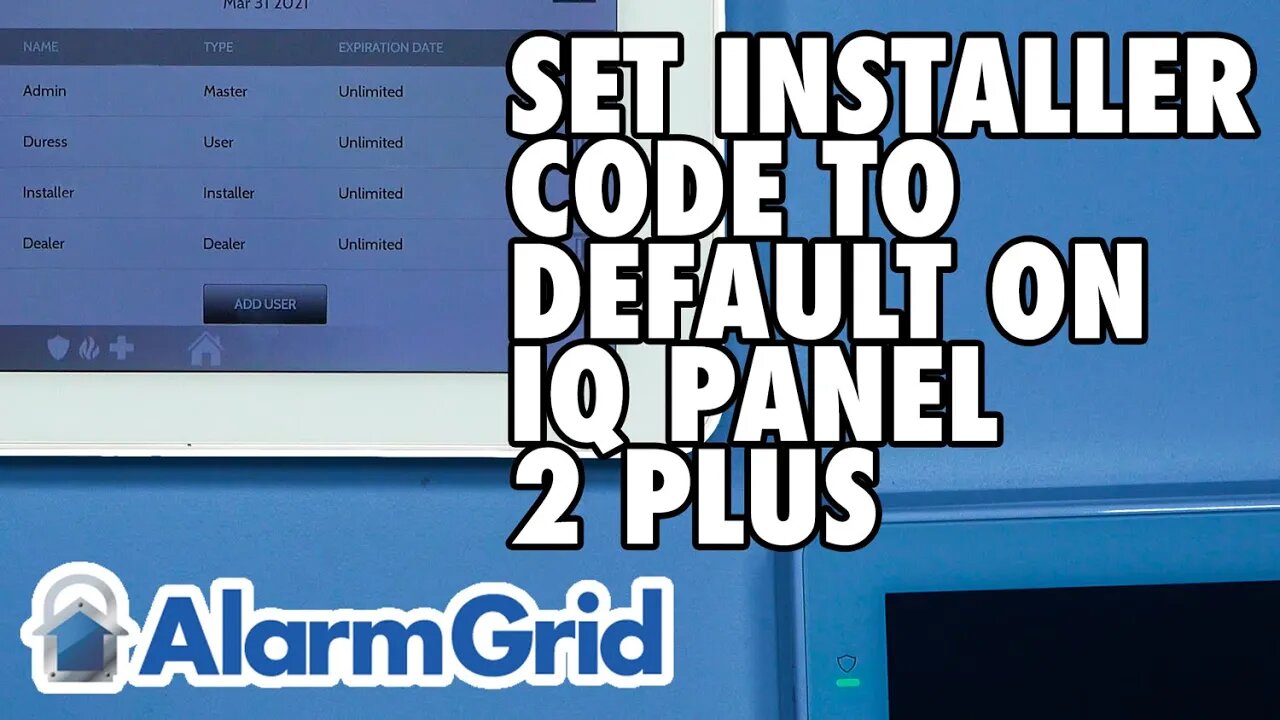 IQ Panel 2 Plus: Setting Installer Code to Default