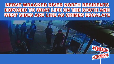 Nerve Wracked River North Residents Exposed to Life on South and West Sides as Crimes Escalate