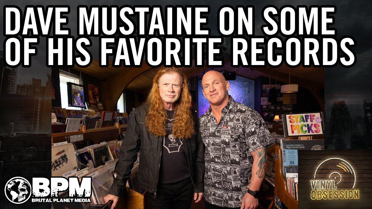 Dave Mustaine Discusses Rock Classics w/ Vinyl Obsession