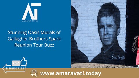 Stunning Oasis Murals of Gallagher Brothers Spark Reunion Tour Buzz | Amaravati Today