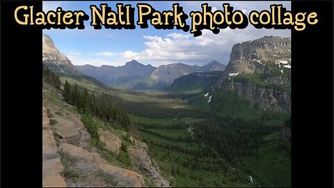 Glacier National Park - Photo Collage