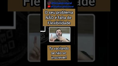 A falsa justificativa da falta de flexibilidade na posterior #Shorts