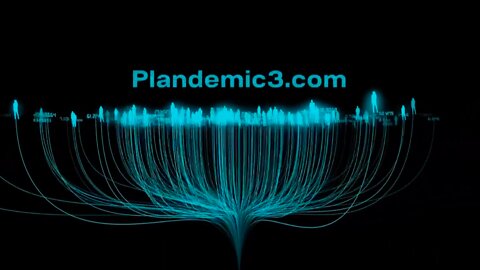 Dr. Peter McCullough - “This WILL Cause Harm” - Plandemic 3 Teaser